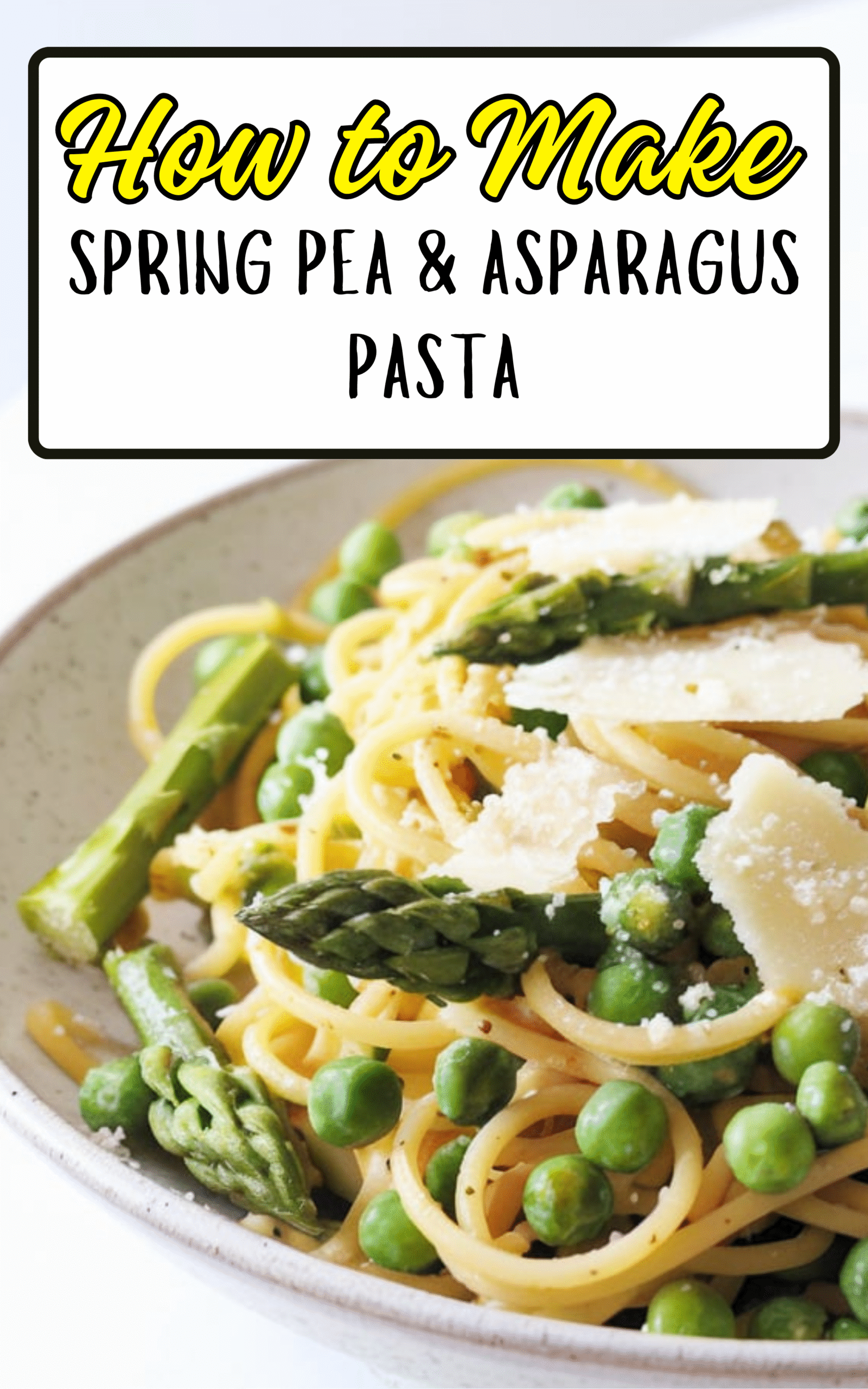 Spring Pea & Asparagus Pasta