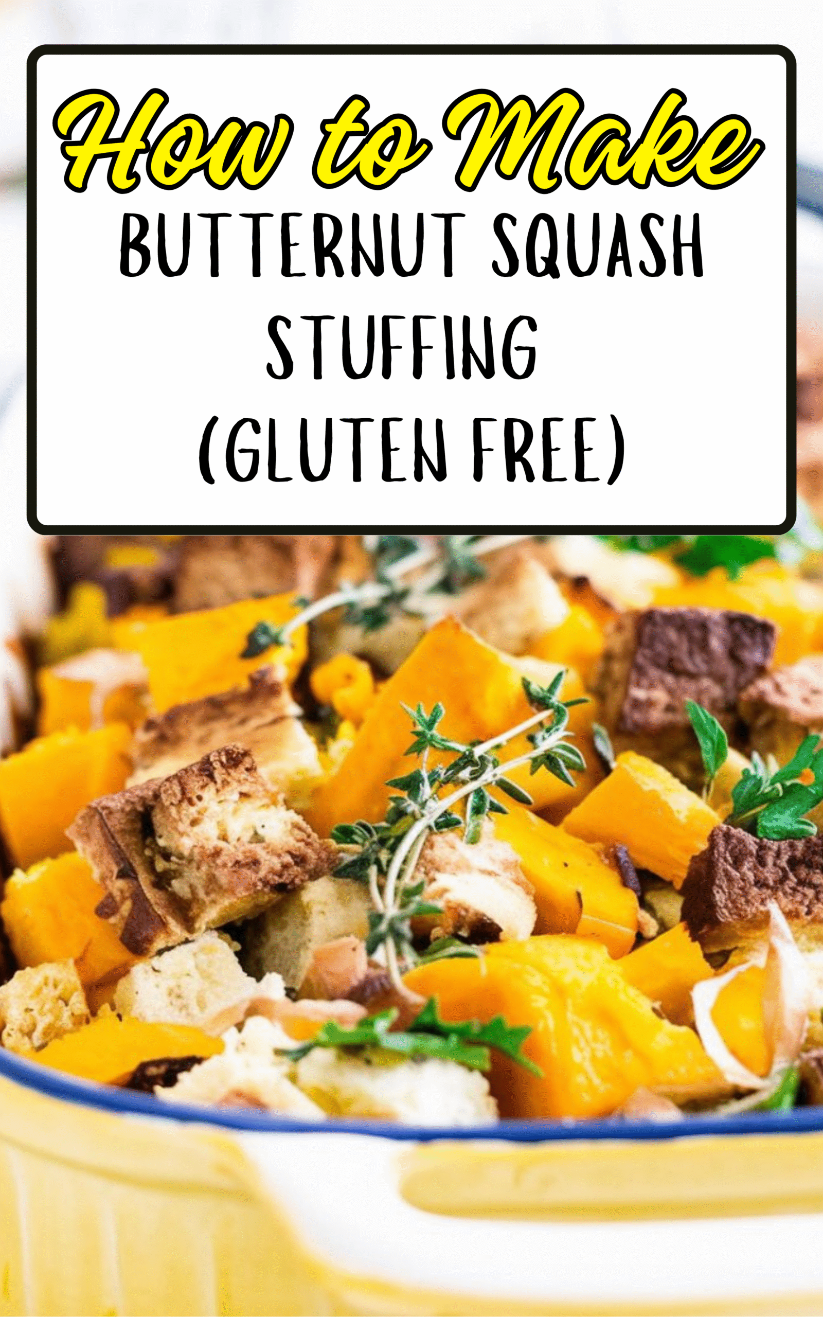 Butternut Squash Stuffing (Gluten Free)