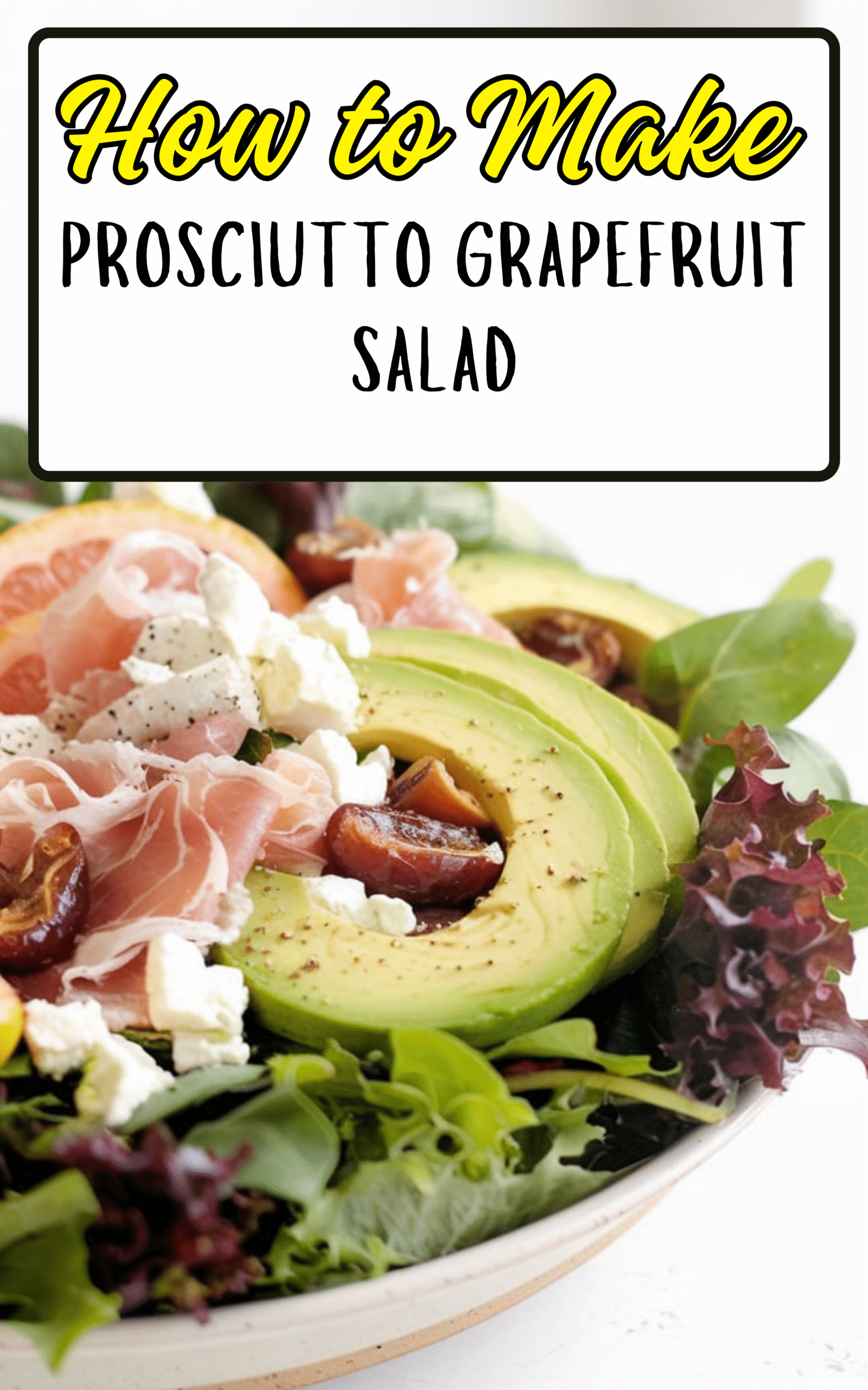 Prosciutto Grapefruit Salad