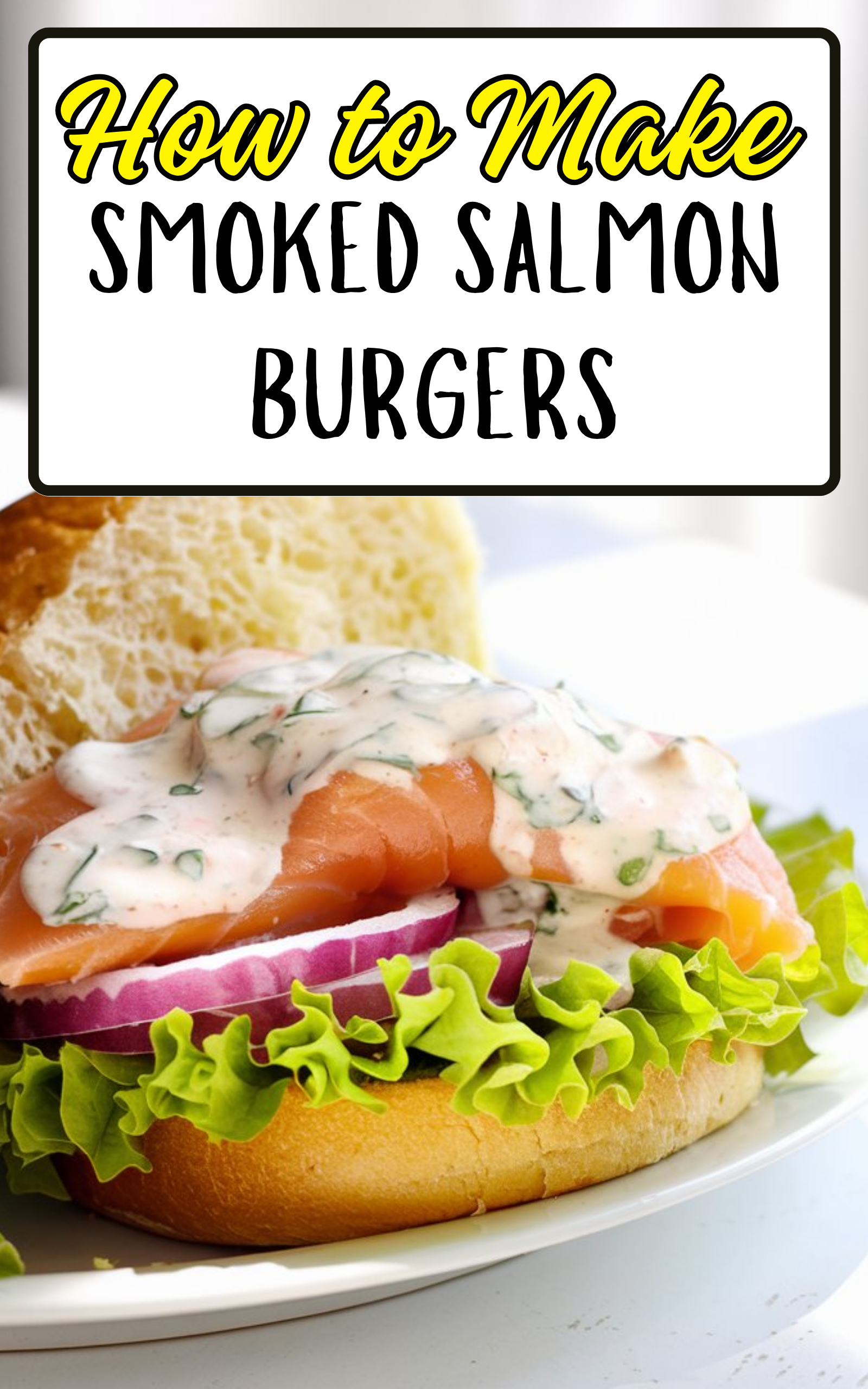 Smoked Salmon Burgers